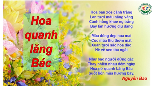 Bài thơ: Hoa quanh lăng Bác - MGL A1