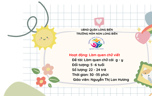MN Long Biên_Bài giảng LQCC g,y_GV Nguyễn Thị Lan Hương_Lớp MG Lớn A2