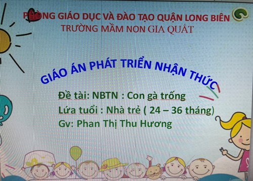 Hoạt động PTNT:Nhận biết tập nói : Con gà trống - GV: Phan Thị Thu Hương