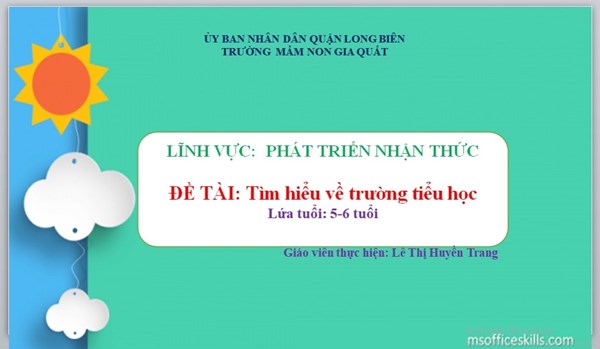 Tìm hiểu về trường tiểu học _Gv Lê Thị Huyền Trang