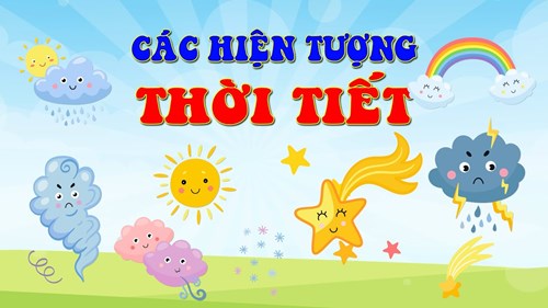 Trò chuyện về hiện tượng nắng, mưa_GV Hoàng Thị Minh Giang