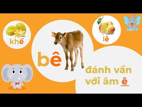 Học Tiếng Việt | Học đánh vần với âm ê | Tập 6 | Learn Vietnamese | Voi TV