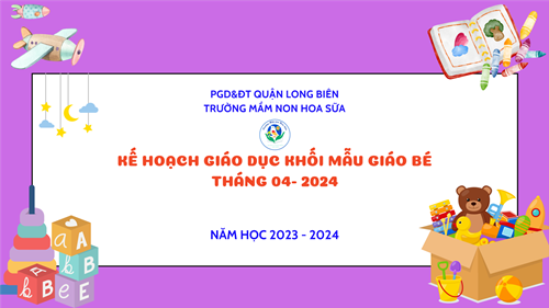 Kế hoạch giáo dục tháng 4/2024