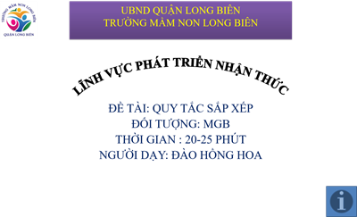 MN Long Biên_Bài giảng LQVT_Sắp xếp theo quy tắc_GV Hồng Hoa_MGB C3