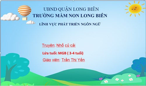 MN Long Biên_Bài giảng LQVH_Gv Trần Thị Yến_Lớp MGBC1