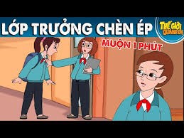 LỚP TRƯỞNG CHÈN ÉP | Truyện cổ tích Việt Nam | Phim hoạt hình | Chuyện cổ tíc