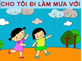 Bài hát: Cho tôi đi làm mưa với. Sáng tác nhạc sỹ Hoàng Hà