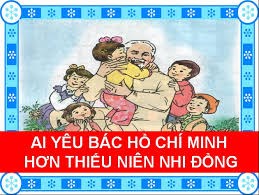 - Các bạn lớp MGB - C3 học hát bài hát : Ai yêu Bác Hồ Chí Minh hơn thiếu niên nhi đồng.