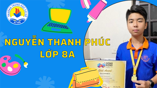 Nguyễn Thanh Phúc – Câu học trò có tinh thần học tập đáng khâm phục của trường THCS Ái Mộ.