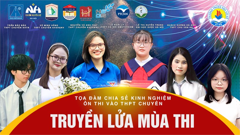 Trường THCS Ái Mộ tổ chức tọa đàm  Truyền lửa mùa thi 