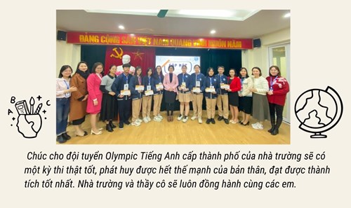 Đội tuyển dự thi Olympic Tiếng Anh cấp thành phố của trường THCS Chu Văn An, quận Long Biên: Vững niềm tin và tự tin tỏa sáng