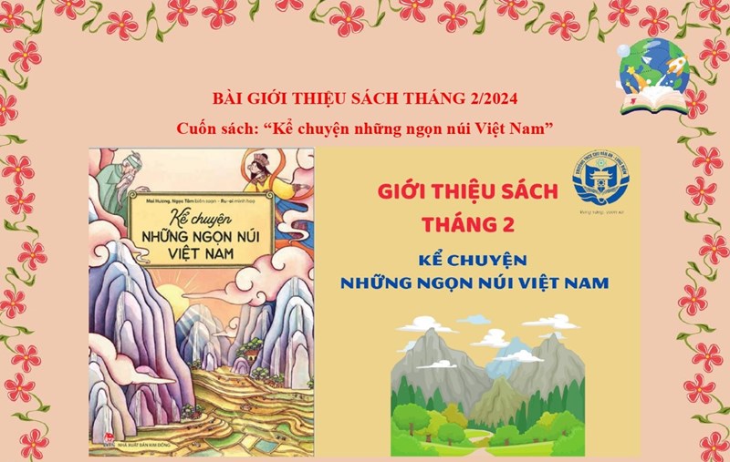 Giới thiệu sách tháng 2: Kể chuyện những ngọn núi Việt Nam