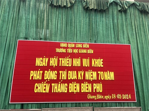 Ngày hội  Thiếu nhi vui khỏe , phát động thi đua kỷ niệm 70 năm Chiến thắng Điện Biên Phủ