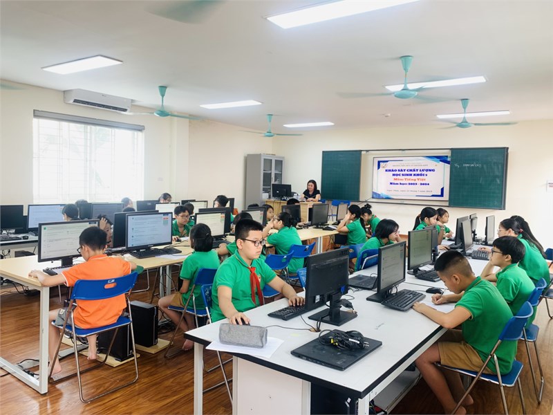 Trường Tiểu học Lý Thường Kiệt - quận Long Biên tham gia khảo sát chất lượng môn Tiếng Việt – Toán – Tiếng Anh lớp 5, năm học 2023 - 2024