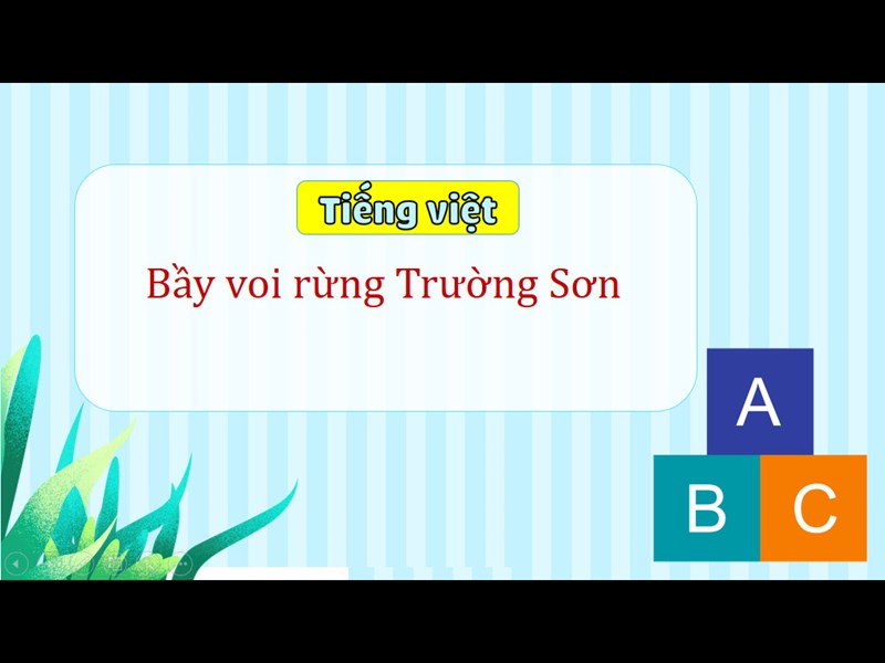 BGĐT - Tiếng Việt 3 -  Tập đọc - Tiết 4 + 5 - Tuần 22