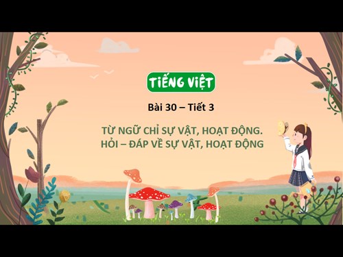 BGĐT - Tiếng Việt 3 - LTVC - Tiết 6 - Tuần 16