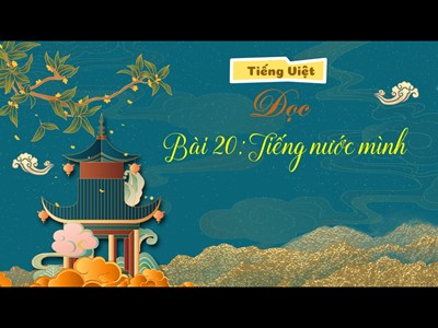 BGĐT - Tiếng Việt 3 - Tập đọc - Tiết 4 + 5 - Tuần 29