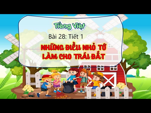 BGĐT - Tiếng Việt 3 - Tập đọc - Tiết 4 - Tuần 33