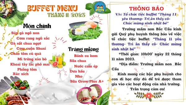 Tiệc buffet chào mừng ngày Nhà giáo Việt Nam 20/11 của các bé yêu Trường MN Bắc Cầu