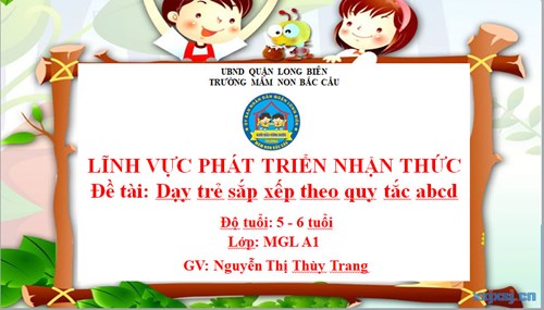 Dạy trẻ sắp xếp theo quy tắc abcd- MGL A1