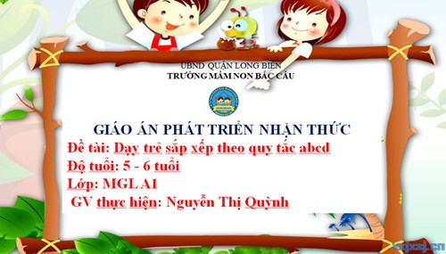 Dạy trẻ sắp xếp theo quy tắc abcd- MGL A1
