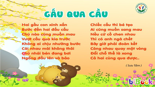 Bài thơ:  Gấu qua cầu - MGL A1