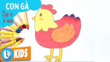 Dạy bé cách vẽ con gà