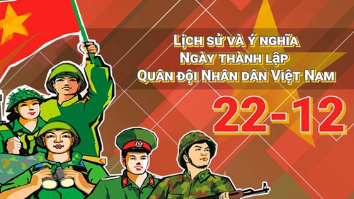 Ngày thành lập Quân đội nhân dân Việt Nam: Lịch sử, ý nghĩa
