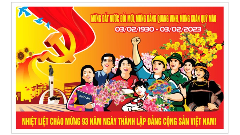 Tuyên truyền kỷ niệm 93 năm Ngày thành lập Đảng Cộng sản Việt Nam (03/02/1930 - 03/02/2023)
