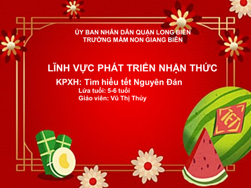 KPXH: Tìm hiểu về ngày tết Nguyên Đán
