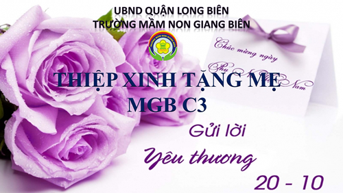  Làm thiệp xinh tặng mẹ nhân ngày 20/10 của các bạn nhỏ lớp MGB C3