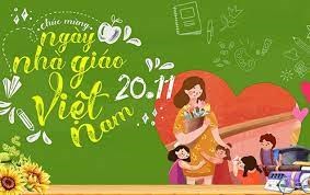 Tìm hiểu ngày nhà giáo Việt Nam 20 - 11