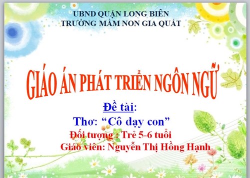 PTNN: Thơ   Cô dạy con  _ GV Nguyễn Thị Hồng Hạnh