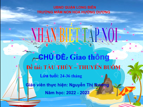 NBTN: Tàu thủy - Thuyền buồm - GV: Nguyễn Thị Dương