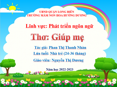 LQVH: Thơ Giúp mẹ - GV: Nguyễn Thị Dương