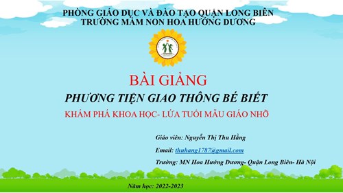 KHPH    PTGT bé biết  - GV: Nguyễn Thị Thu Hằng - Lứa tuổi: 4-5 tuổi
