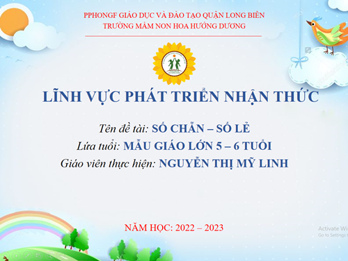 LQVT: Số chẵn , số lẻ -GV: Nguyễn Thị Mỹ Linh-Lứa tuổi: 5-6 tuổi