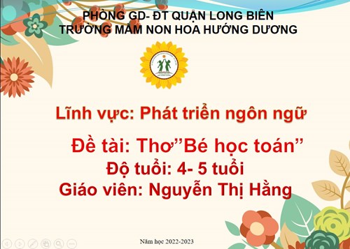 PTNN: Bài thơ: Bé học toán-GV: Nguyễn Thị Hằng- Lứa tuổi: MGN 4-5 tuổi 