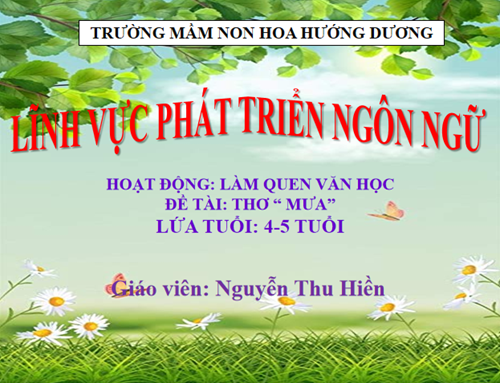 LQVH: Thơ  Mưa  - Lứa tuổi: 4-5 tuổi - GV: Nguyễn Thu Hiền