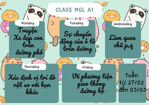 Chương trình học tuần 1 tháng 3/2023 của các bé lớp MGL A1