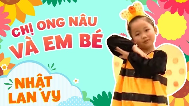 Bài hát: Chị ong nâu và em bé