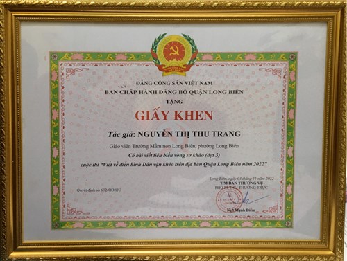 Cô giáo Nguyễn Thị Thu Trang được Ban chấp hành Đảng bộ quận Long Biên tặng giấy khen có bài viết tiêu biểu vòng sơ khảo (đợt 3) cuộc thi  Viết về gương điển hình Dân vận khéo trên địa bàn Quận Long Biên năm 2022 