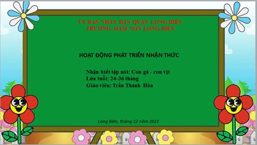 MN Long Biên- Bài giảng NBTN con gà con vịt- Gv Trần Hòa- NT D3