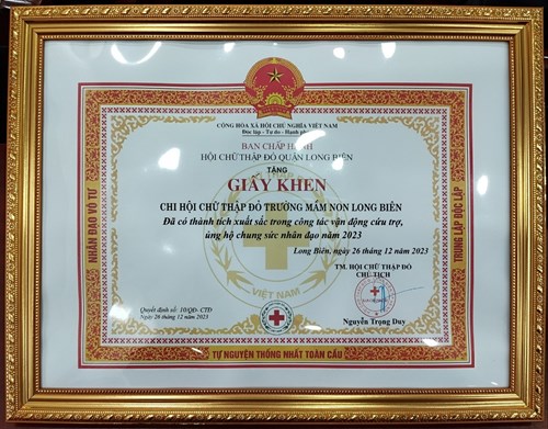 Chi hội chữ thập đỏ trường mầm non Long Biên được tặng Giấy khen “Đã có thành tích xuất sắc trong công tác vận động cứu trợ, ủng hộ chung sức nhân đạo năm 2023”.