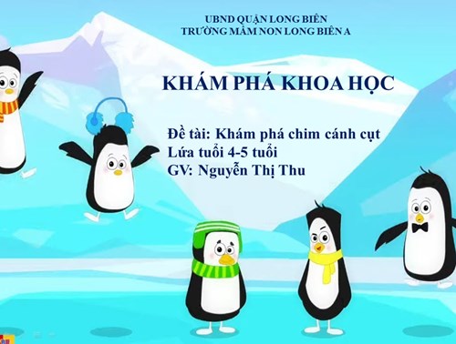 Bài giảng điện tử: Khám phá  Chim cánh cụt 