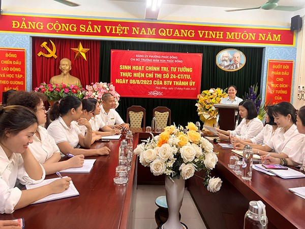 Chi bộ trường MN Phúc Đồng tổ chức đợt sinh hoạt chính trị, tư tưởng thực hiện Chỉ thị 24-CT/TU.