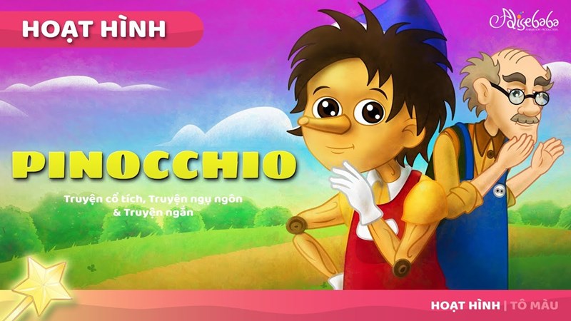 Pinocchio câu chuyện cổ tích - Truyện cổ tích việt nam - Hoạt hình