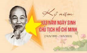 Kỳ niệm 133 năm ngày sinh Chủ Tịch Hồ CHí MInh 