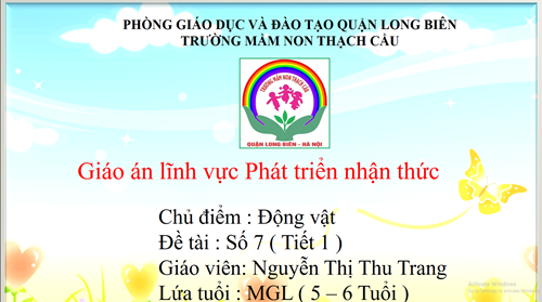 Số 7 ( Tiết 1 ) - Lứa tuổi 5 – 6 tuổi – GV : Nguyễn Thị Thu Trang	 	