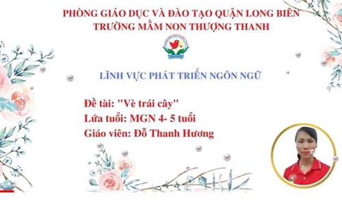 PTNN: Vè trái cây - Khối MGN- GV: Đỗ Thanh Hương